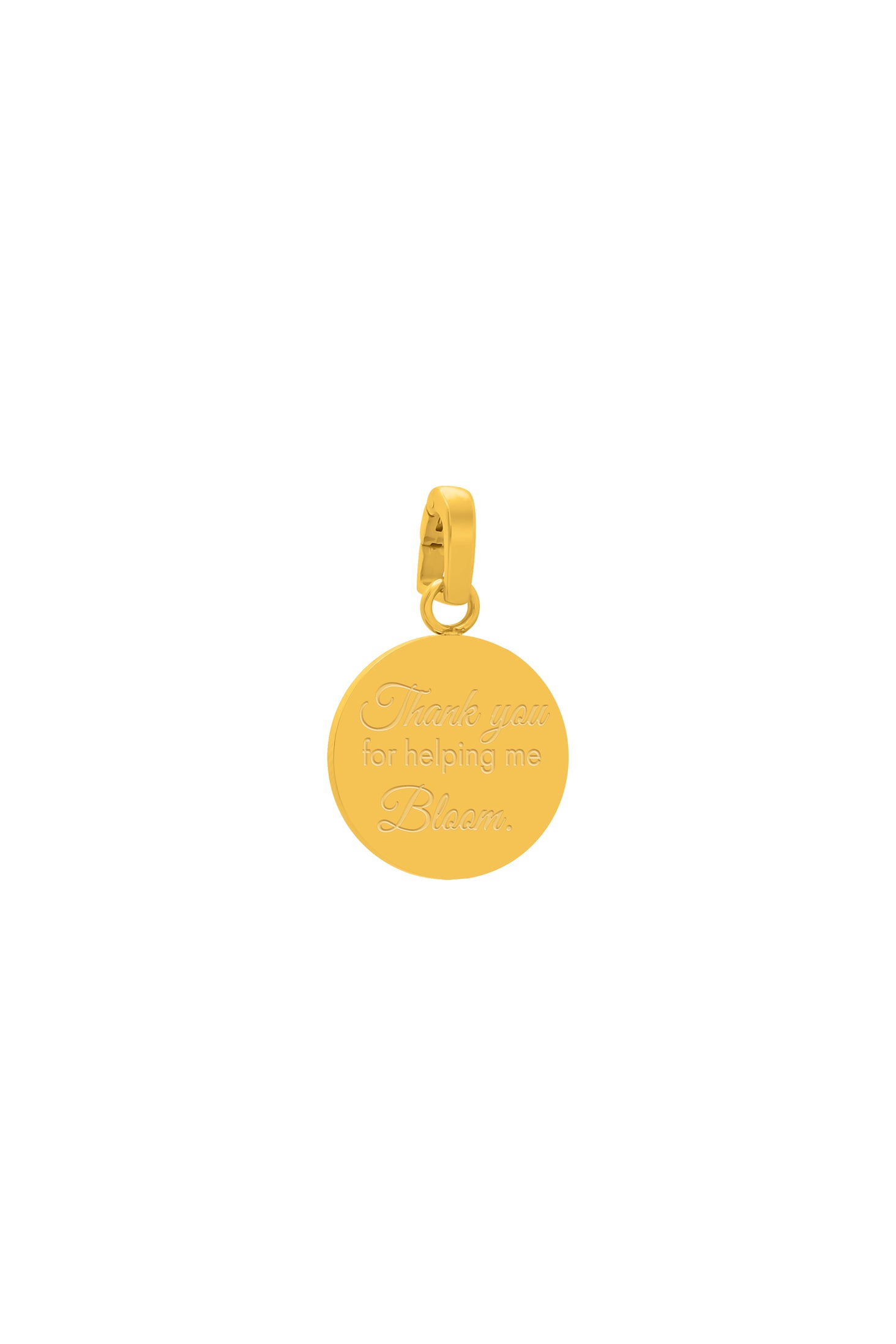 "Thank You For Helping Me Bloom" Pendant